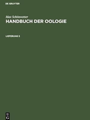 Bild des Verkufers fr Max Schnwetter: Handbuch der Oologie. Lieferung 5 zum Verkauf von AHA-BUCH GmbH