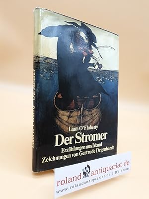 Seller image for Der Stromer : Erzhlungen aus Irland for sale by Roland Antiquariat UG haftungsbeschrnkt