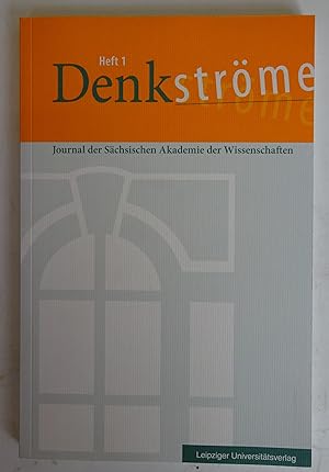Seller image for Denkstrme. Journal der Schsischen Akademie der Wissenschaften. Heft 1. for sale by Der Buchfreund