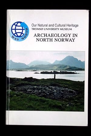 Archaeology in North Norway.
