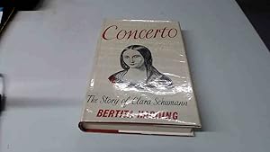 Seller image for Concerto: The Story of Clara Schumann for sale by BoundlessBookstore