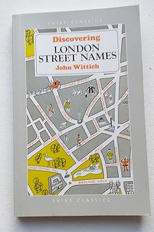 Discovering London Street Names (Discovering Series) Third edition