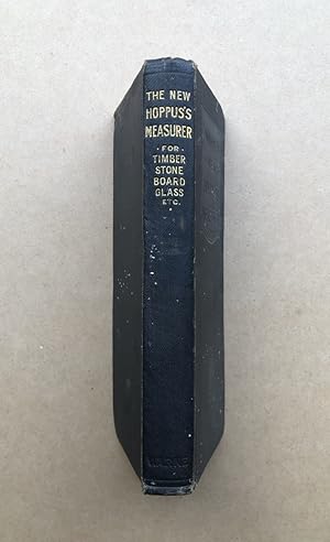 Seller image for The New Hoppus's Measurer: A Series of Tables of Ready Reference for the Timber and Allied Trades for sale by Book Bar Wales
