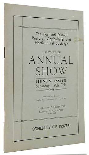 FORTY-EIGHTH ANNUAL SHOW: Henty Park Saturday, 19th Feb. 1955