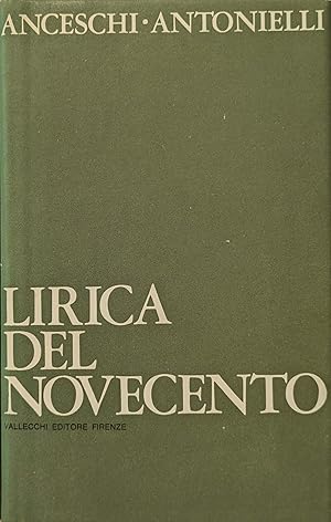 LIRICA DEL NOVECENTO. ANTOLOGIA DI POESIA ITALIANA