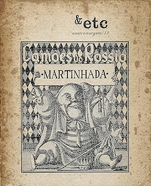 MARTINHADA. Poema épico-obsceno dedicado ao Rev.mo Padre M. Martinho de Barros