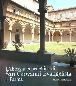 Image du vendeur pour L' Abbazia Benedettina Di San Giovanni Evangelista A Parma mis en vente par Librodifaccia