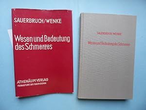 Imagen del vendedor de Wesen und Bedeutung des Schmerzes. Zweite erweiterte und vernderte Auflage. Mit 8 Abbildungen auf Kunstdrucktafeln. a la venta por Antiquariat Heinzelmnnchen