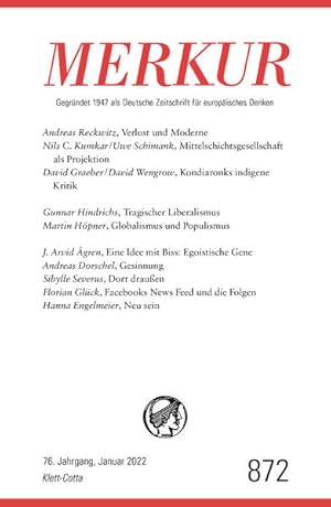 MERKUR - Nr. 872, Heft 1, Januar 2022 Gegründet 1947 als Deutsche Zeitschrift für europäisches De...