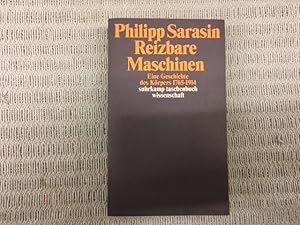 Seller image for Reizbare Maschinen. Eine Geschichte des Krpers 1765-1914. Suhrkamp Taschenbuch Wissenschaft 1524. Erste Auflage for sale by Genossenschaft Poete-Nscht