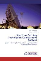 Seller image for Spectrum Sensing Techniques: Comparative Analysis for sale by moluna