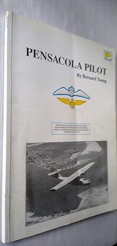 Pensacola Pilot. The Diaries of an RAF "Erk" Recalling his Experiences in World War Two when sent...