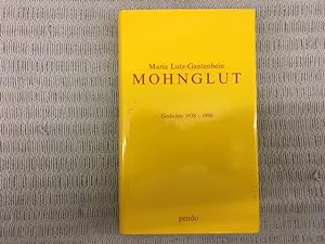 Seller image for Mohnglut. Gedichte 1938-1986. Herausgegeben und mit einem Nachwort versehen von Thomas Dtsch for sale by Genossenschaft Poete-Nscht