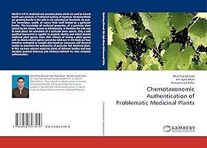 Imagen del vendedor de Chemotaxonomic Authentication of Problematic Medicinal Plants a la venta por moluna
