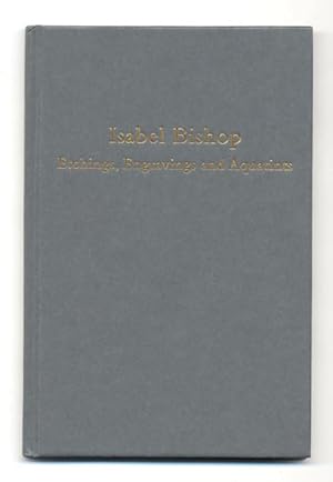 Seller image for Isabel Bishop: Etchings and Aquatints, A Catalogue Raisonne. for sale by The Old Print Shop, Inc.