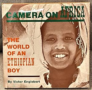 Seller image for Camera on Africa, The World of an Ethiopian Boy for sale by My Book Heaven