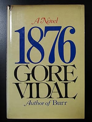 Vidal Gore. 1876. Random House 1976.