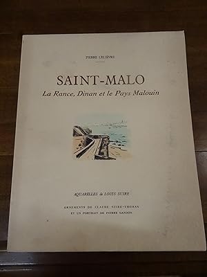 Saint-Malo, La Rance, Dinan et le Pays Malouin.