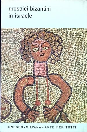 Bild des Verkufers fr Mosaici bizantini in Israele zum Verkauf von Librodifaccia