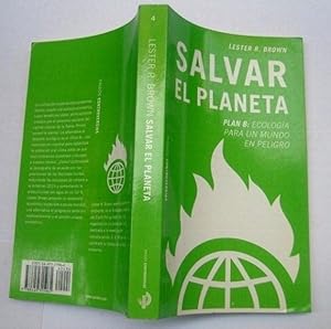 Imagen del vendedor de Salvar El Planeta. Plan b: Ecologa Para Un Mundo En Peligro a la venta por La Social. Galera y Libros