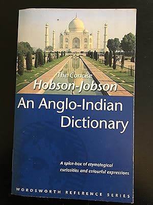 Seller image for The Concise Hobson-Jobson: An Anglo-Indian Dictionary (Wordsworth Reference) for sale by Lazycat Books