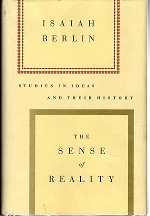 Imagen del vendedor de The Sense of Reality: Studies in Ideas and Their History a la venta por Dorley House Books, Inc.