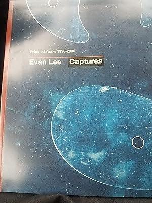 Seller image for Evan Lee Captures 1998-2006 for sale by Fantastic Book Discoveries