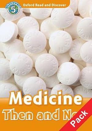 Seller image for Oxford Read and Discover: Level 5: Medicine Then and Now Audio CD Pack (Book & Merchandise) for sale by Grand Eagle Retail