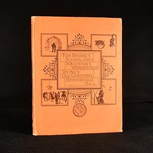 Seller image for Tom Brown's School-Days; Wanderings in South America ; Old Christmas; Bracebridge Hall for sale by Rooke Books PBFA