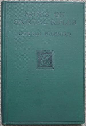 Notes on Sporting Rifles - for use in India and elsewhere - Rare first edition in fine condition