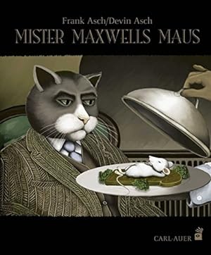 Seller image for Mister Maxwells Maus. (= Reihe "Carl-Auer Kids"). for sale by Antiquariat Seitenwechsel
