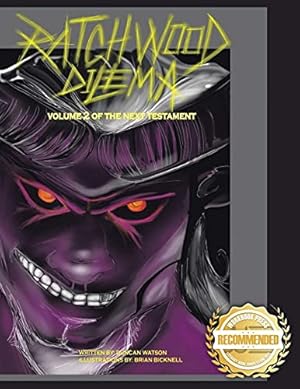 Seller image for Ratchwood Dilemma: The Second Volume of Next Testament for sale by Redux Books