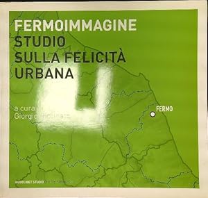 Image du vendeur pour Fermoimmagine Studio sulla felicita' urbana mis en vente par Miliardi di Parole