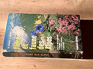 Seller image for Flore et faune des Alpes for sale by Hairion Thibault