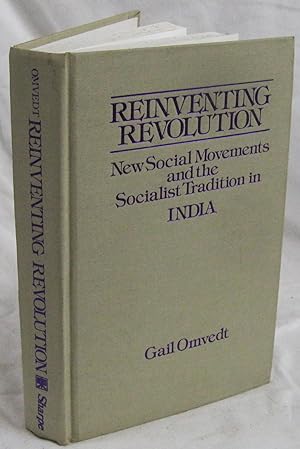 Bild des Verkufers fr Reinventing Revolution - New Social Movements and the Socialist Tradition in India zum Verkauf von The BookChase