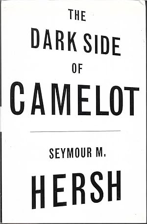 The Dark Side of Camelot