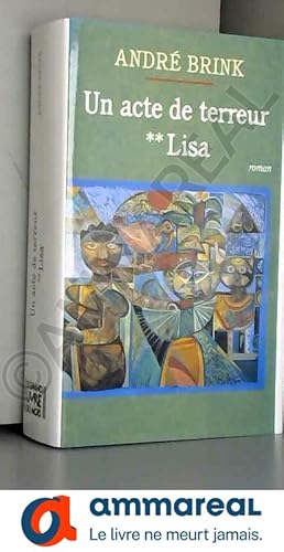 Seller image for Un Acte De Terreur Tome 2: Lisa for sale by Ammareal