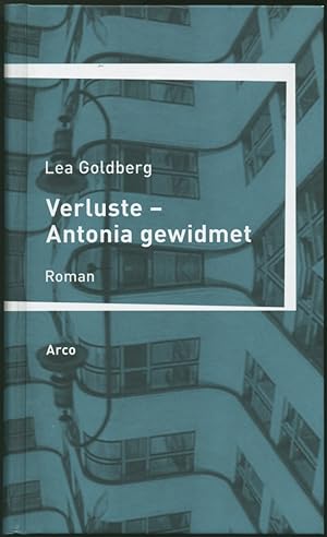 Bild des Verkufers fr Verluste - Antonia gewidmet. Aus dem Hebrischen und mit einem Nachwort herausgegeben von Gundula Schiffer. zum Verkauf von Schsisches Auktionshaus & Antiquariat