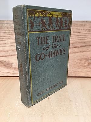 Imagen del vendedor de The Trail of the Go Hawks a la venta por Lochinvar's Library