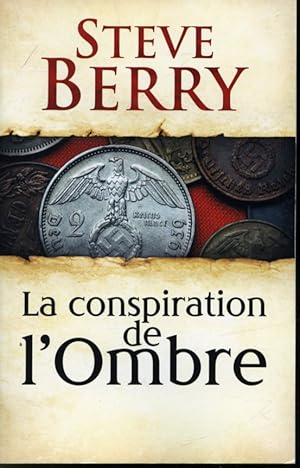 Image du vendeur pour La conspiration de l'ombre mis en vente par Librairie Le Nord