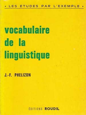 Bild des Verkufers fr VOCABULAIRE DE LA LINGUISTIQUE zum Verkauf von Librera Vobiscum