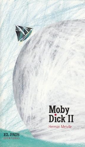 Imagen del vendedor de MOBY DICK II a la venta por Librera Vobiscum