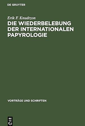Imagen del vendedor de Die Wiederbelebung der internationalen Papyrologie a la venta por moluna
