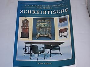 Seller image for Illustrierte Geschichte der Mbel. Schreibtische for sale by Der-Philo-soph