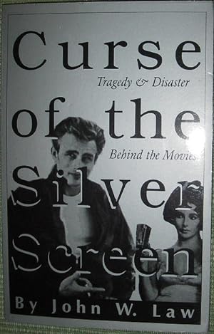 Imagen del vendedor de Curse of the Silver Screen: Tragedy & Disaster Behind the Movies a la venta por eclecticbooks
