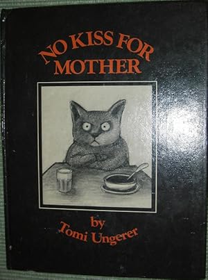 Image du vendeur pour No Kiss for Mother mis en vente par eclecticbooks