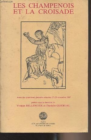 Bild des Verkufers fr Les champenois et la croisade - Actes des quatrimes journes rmoises 27-28 novembre 1987 zum Verkauf von Le-Livre