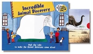 Bild des Verkufers fr Incredible Animal Discovery: Pull the Tabs to Make the Animal Skeletons Com Alive! zum Verkauf von WeBuyBooks