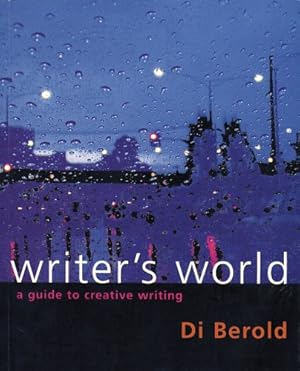 Bild des Verkufers fr Writer's World: A Guide to Creative Writing zum Verkauf von WeBuyBooks