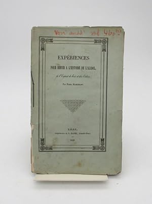 Expériences pour servir à l'histoire de l'alcool, de l'esprit de bois et des éthers